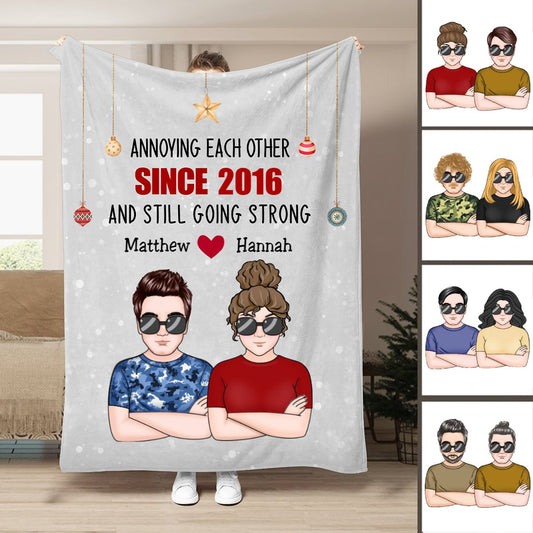 Couple - Annoying Each Other & Still Going Strong - Personalized Blanket - Makezbright Gifts