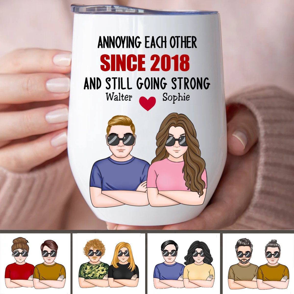 Couple - Annoying Each Other & Still Going Strong - Personalized Wine Tumbler - Makezbright Gifts