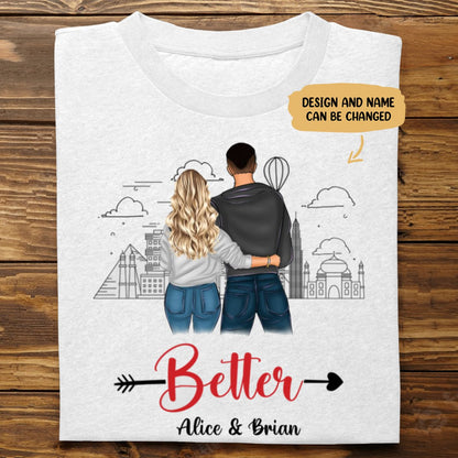 Couple - Better Together - Personalized Unisex T - shirt - Makezbright Gifts