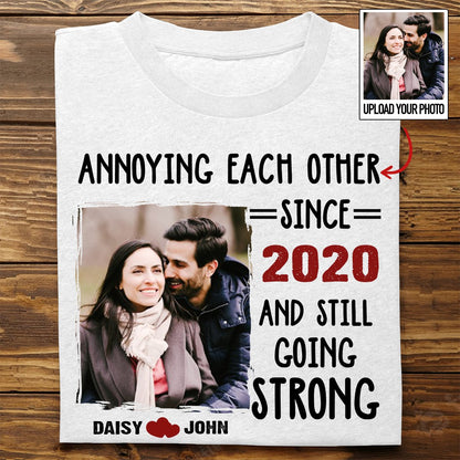 Couple - Custom Photo Annoying Each Other Forever - Personalized Unisex T - shirt - Makezbright Gifts