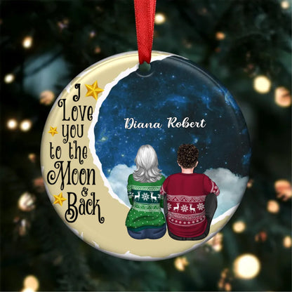 Couple - I Love You To The Moon And Back - Personalized Circle Ornament - Makezbright Gifts