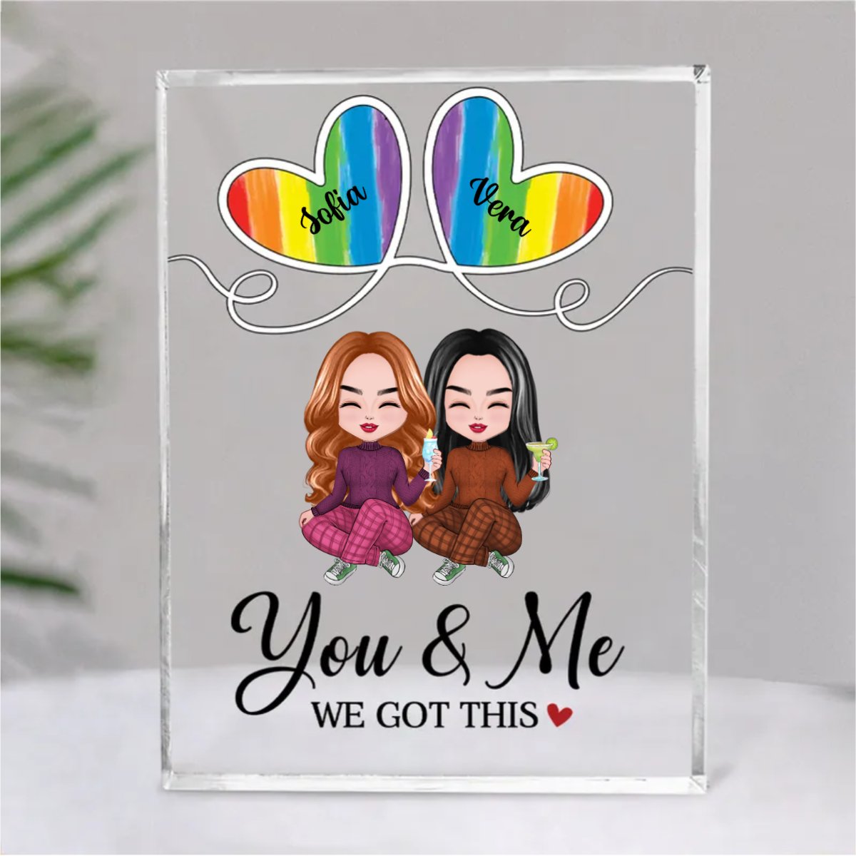 Couple LGBT - You & Me We Got This - Personalized Acrylic Plaque (SA) - Makezbright Gifts