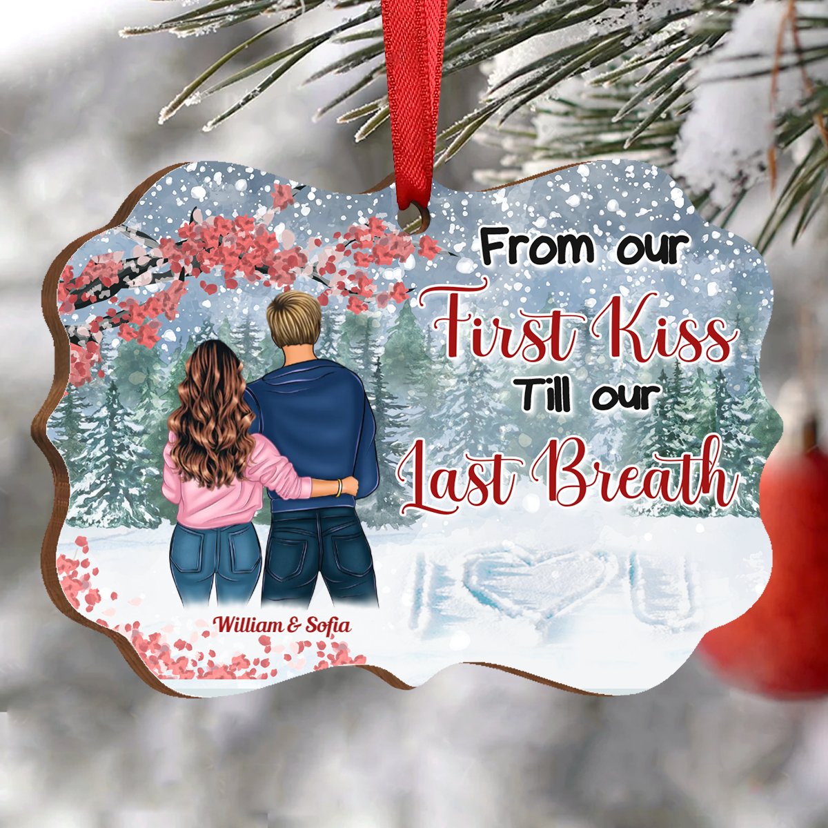 Couple - Our First Kiss Our Last Breath - Personalized Acrylicen Ornament - Makezbright Gifts