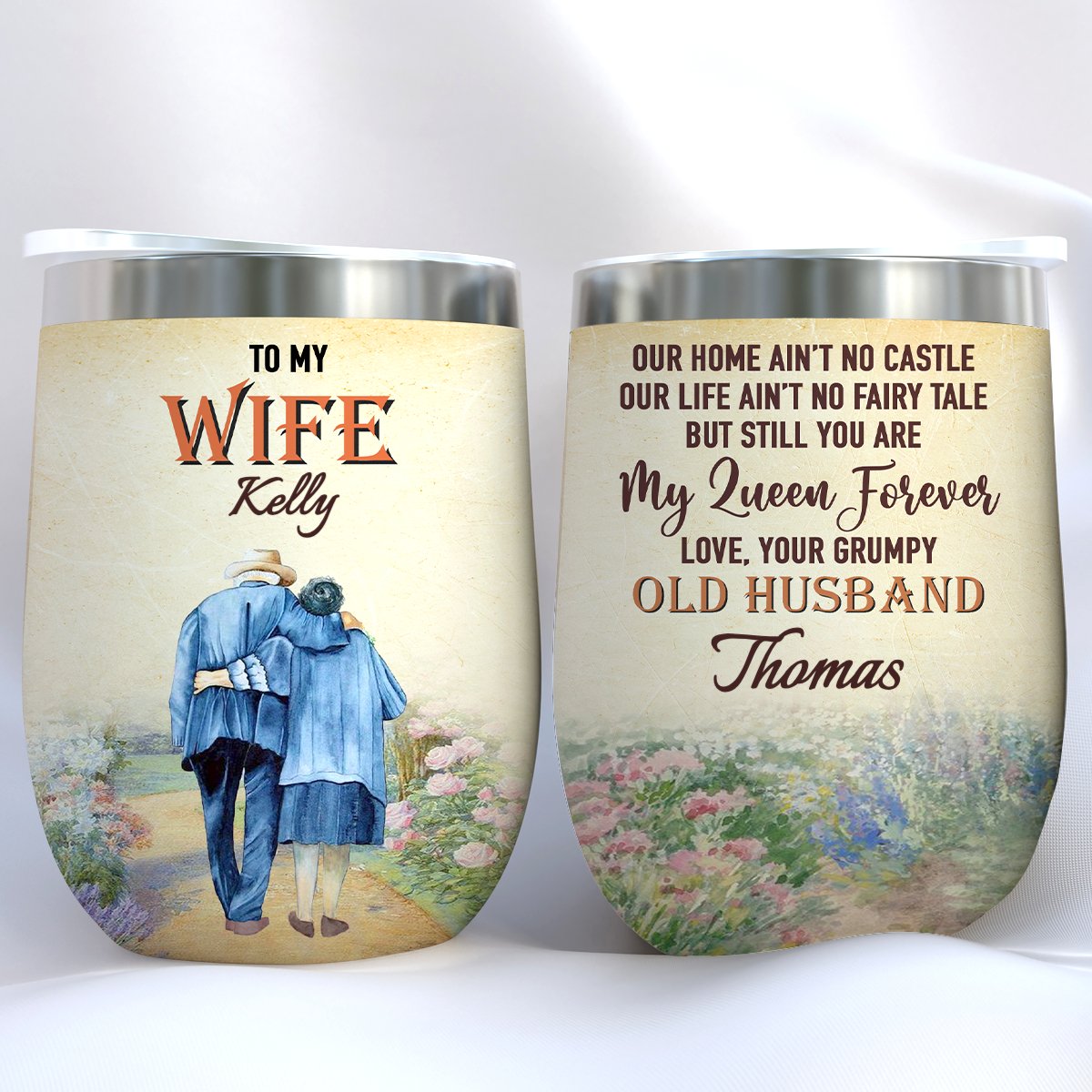 Couple - Our Home Ain't No Castle But Still You Are My Queen Forever - Personalized Wine Tumbler - Makezbright Gifts