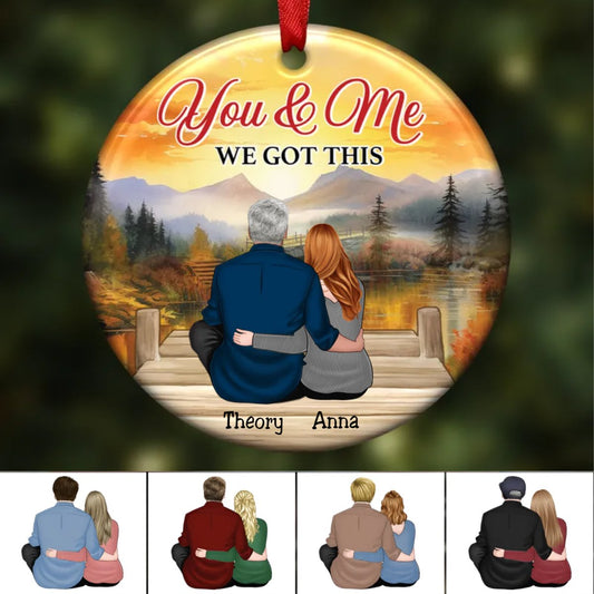 Couple - You And Me We Got This - Personalized Circle Ornament - Makezbright Gifts