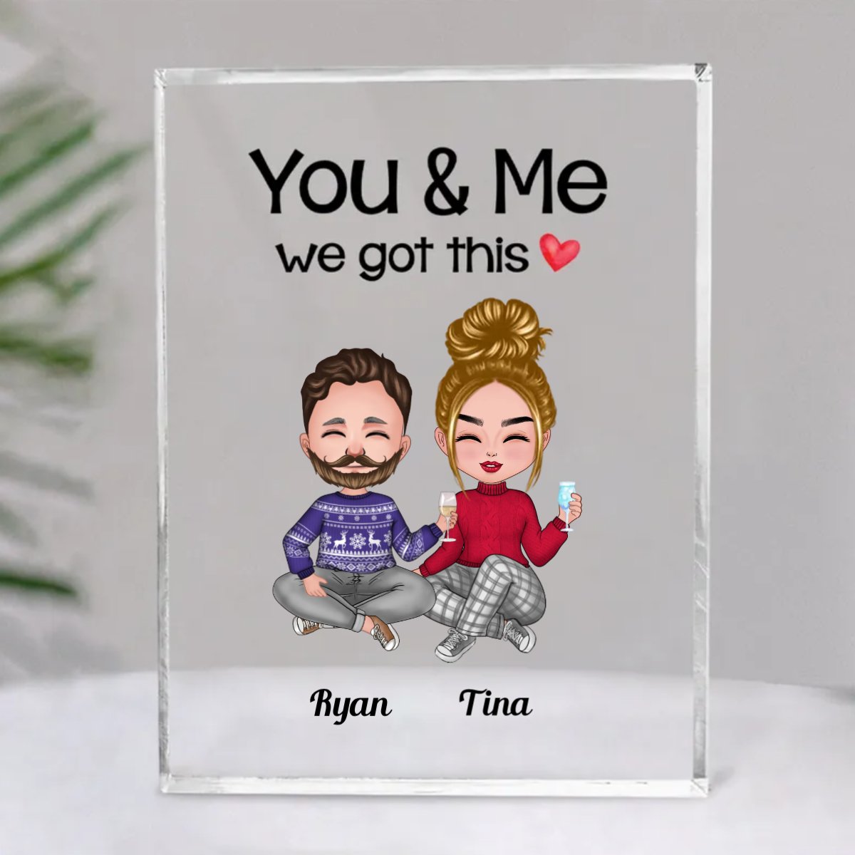 Couple - You & Me We Got This - Personalized Acrylic Plaque (SA) - Makezbright Gifts