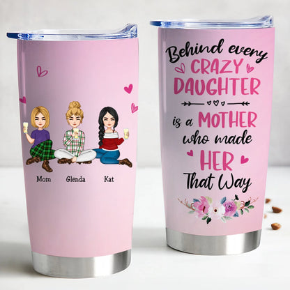 Crazy Daughter Appreciation Stainless Steel Tumbler - Personalized Insulated Cup TR1 - Makezbright Gifts