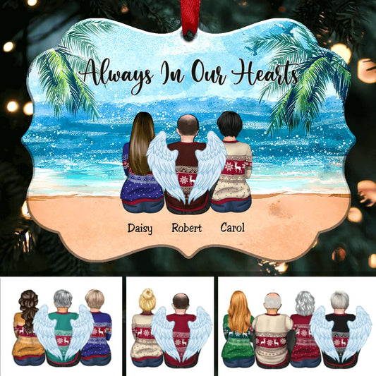 Custom Ornament - Always In Our Hearts - Personalized Christmas Ornament (Ver3) - Makezbright Gifts