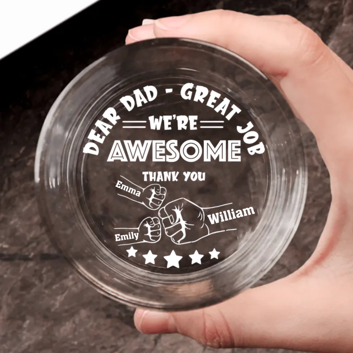 Dad - Fist Bump Dear Dad Great Job We're Awesome Thank You - Personalized Engraved Whiskey Glass - Makezbright Gifts