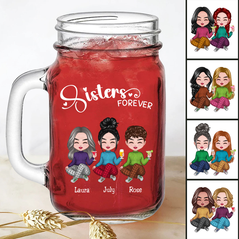 Sisters - Sisters Forever - Personalize Drinking Jar (White)