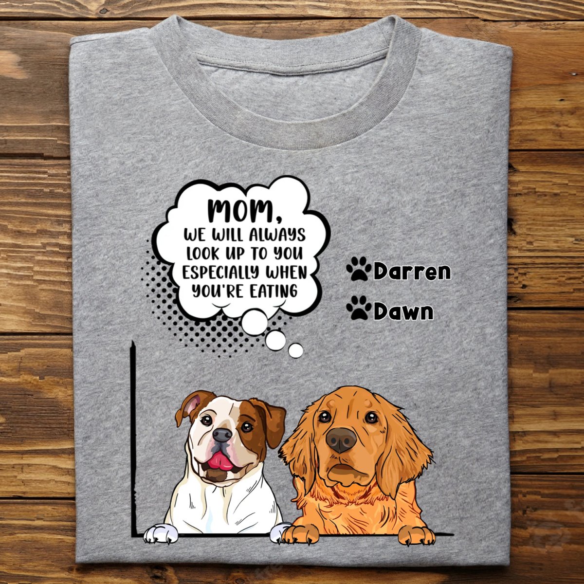 Dog Lovers - Always Will - Personalized Unisex T - Shirt - Makezbright Gifts