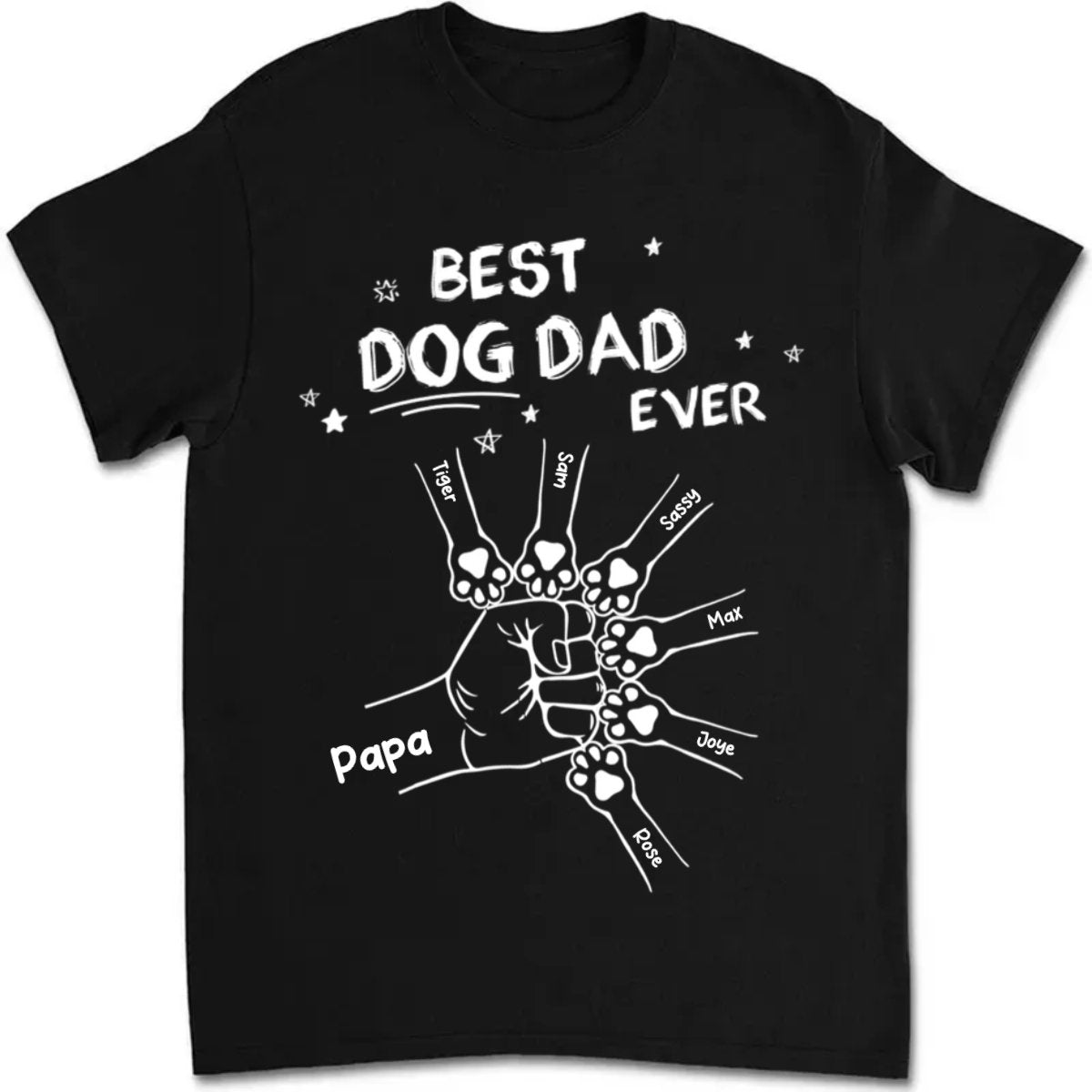 Dog Lovers - Best Dog Dad Ever - Personalized Unisex T - shirt - Makezbright Gifts