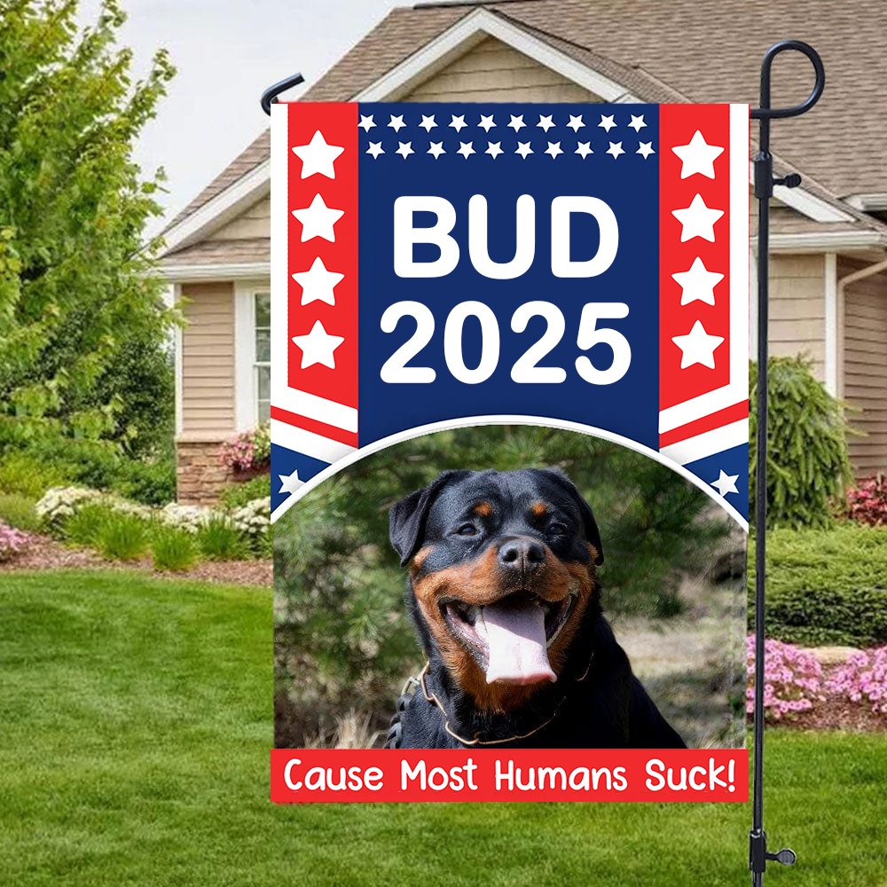 Dog Lovers - Cause Most Human Sucks Custom Photo Dog And Flag of the America - Personalized Garden Flag - Makezbright Gifts