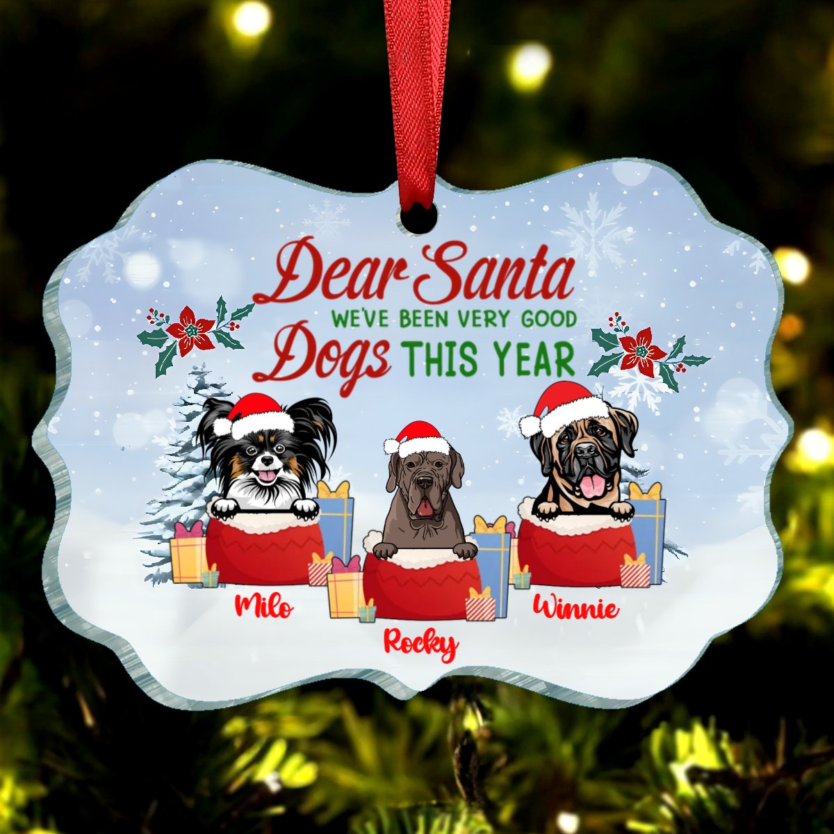 Dog Lovers - Dear Santa We've Been Very Good Dogs This Year - Personalized Acrylic Ornament - Makezbright Gifts