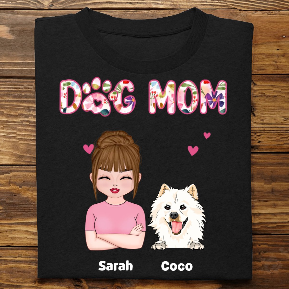 Dog Lovers - Dog Mom - Personalized T - shirt (LL) - Makezbright Gifts