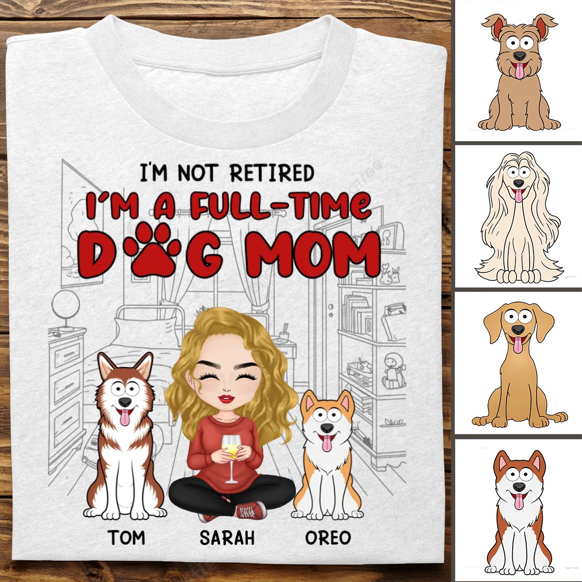 Dog Lovers - I'm Just A Full - Time Dog Mom - Personalized Unisex T - shirt, Hoodie, Sweatshirt (II) - Makezbright Gifts