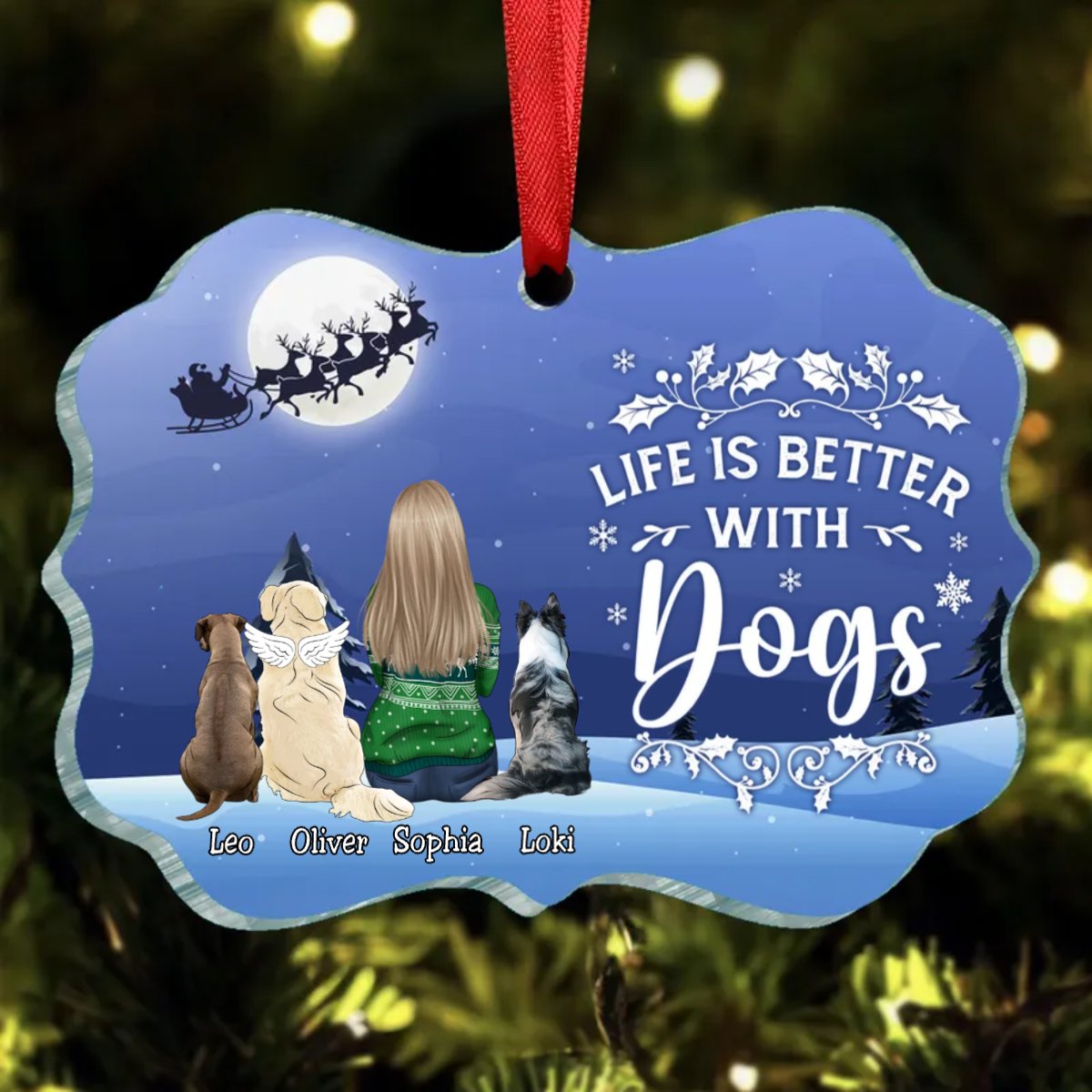 Dog Lovers - Life Is Better Christmas - Personalized Acrylic Ornament - Makezbright Gifts