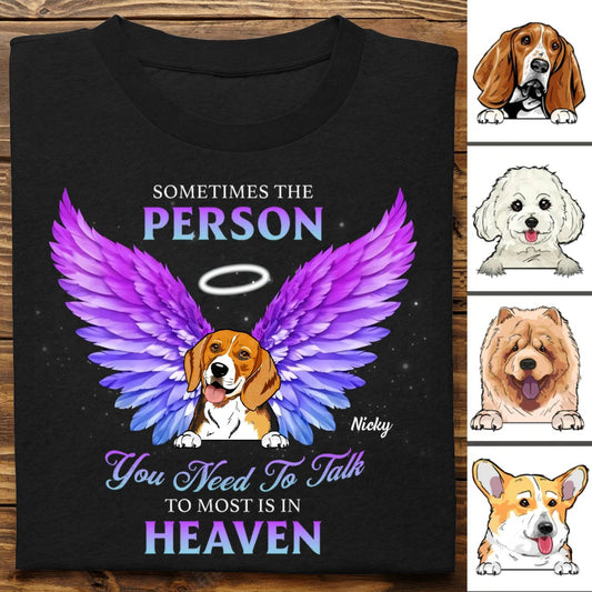 Dog Lovers - Memorial Dog You Need To Talk - Personalized Unisex T - shirt, Hoodie, Sweatshirt - Makezbright Gifts