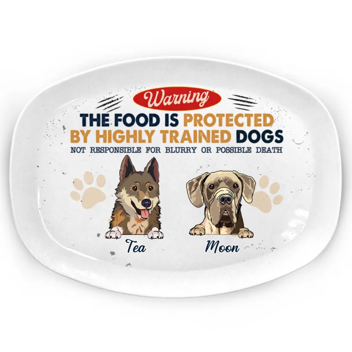 Dog Lovers - The Food Is Protected By Highly Trained Dogs - Personalized Plate - Makezbright Gifts