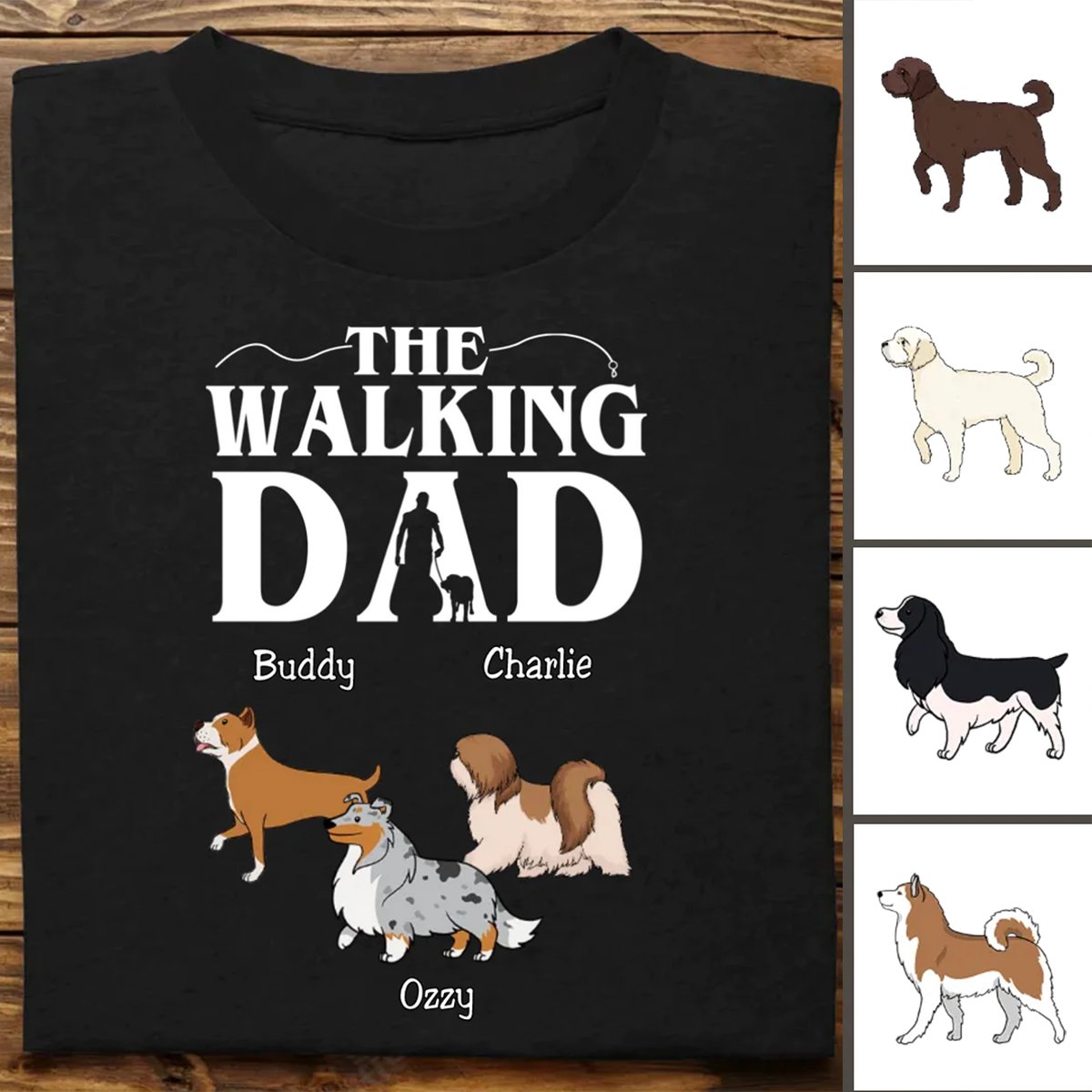 Dog Lovers - The Walking Dad - Personalized Unisex T - Shirt - Makezbright Gifts