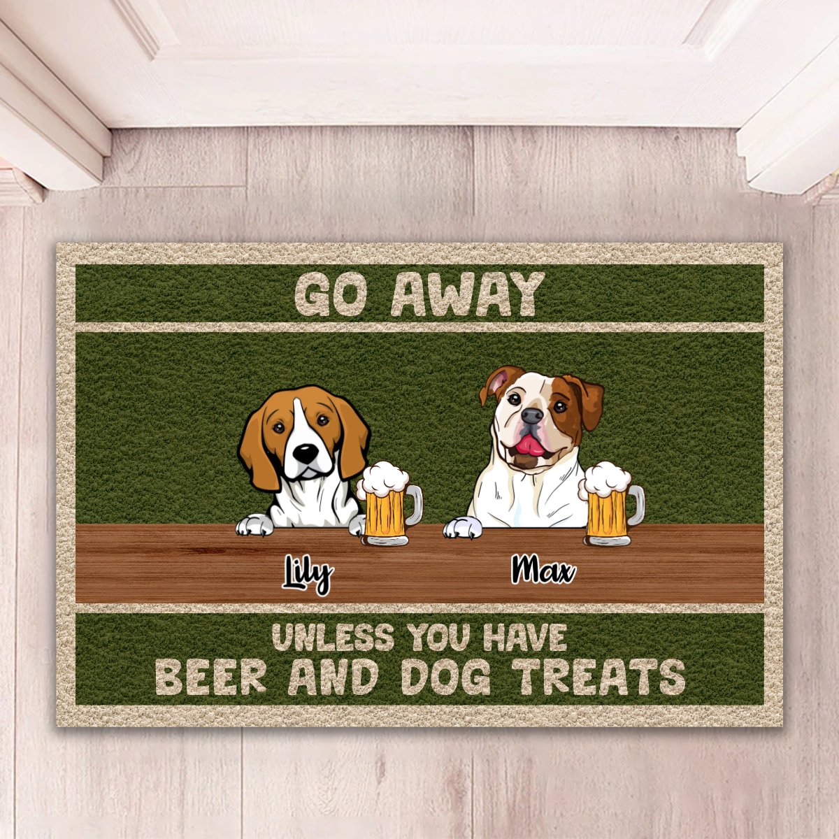 Dog Lovers - Unless You Have Beer And Dog Treats - Personalized Doormat - Makezbright Gifts