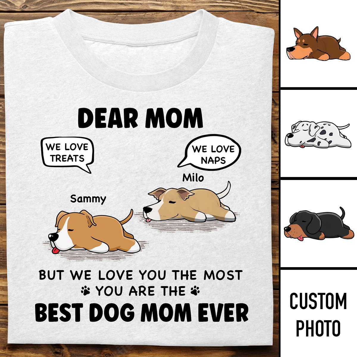 Dog Lovers - We Love You The Most - Personalized Unisex T - Shirt - Makezbright Gifts