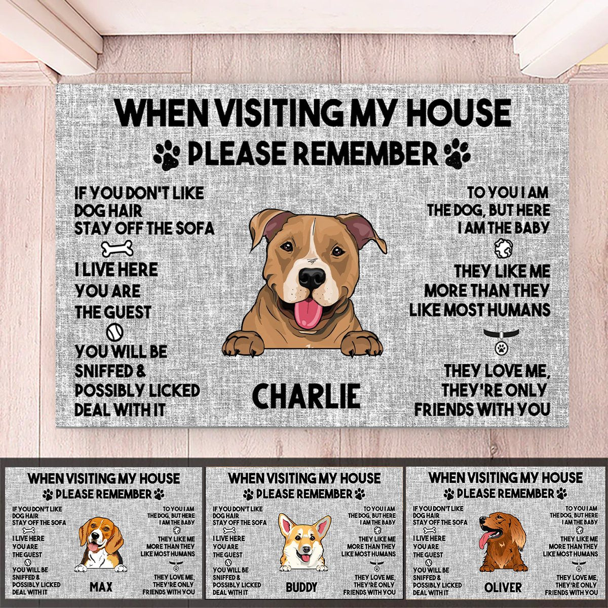 Dog Lovers - When Visit My House Please Remember - Personalized Doormat (Ver2) - Makezbright Gifts