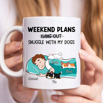 Dog's Lover - Hang Out Or Snuggle - Personalized Mug - Makezbright Gifts