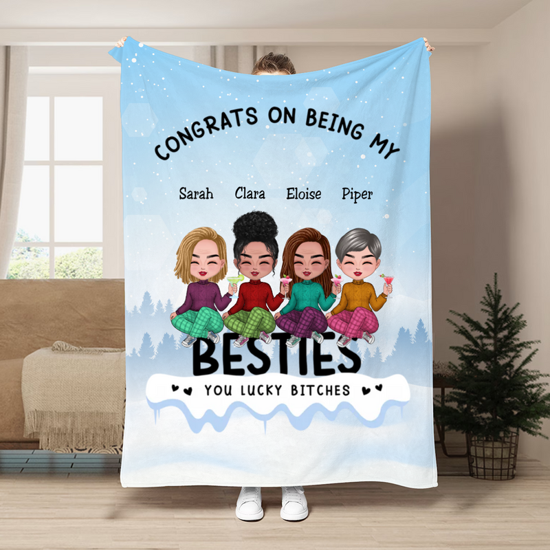 Besties - Congrats On Being My Besties - Personalized Blanket