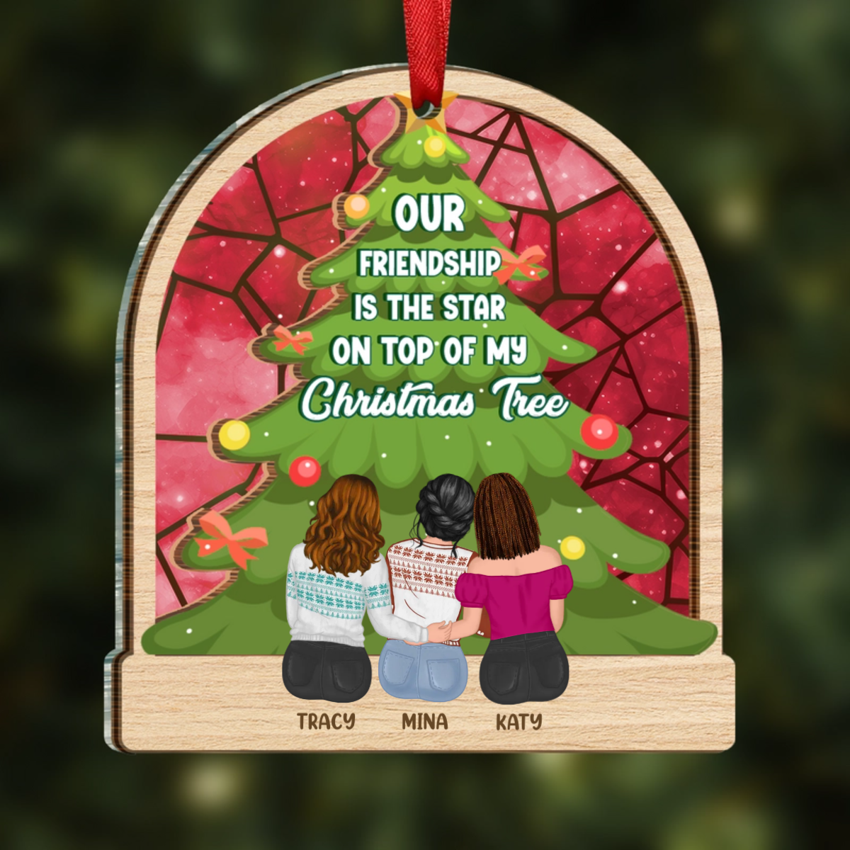 Our Friendship Is The Star - Personalized Suncatcher Ornament