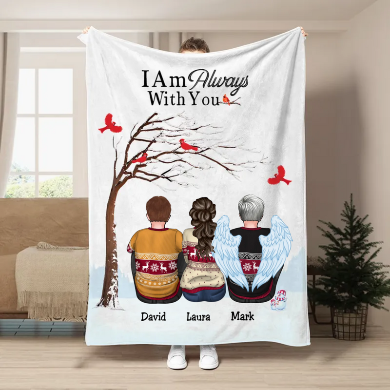 Family - I Am Always With You - Personalized Christmas Blanket T1