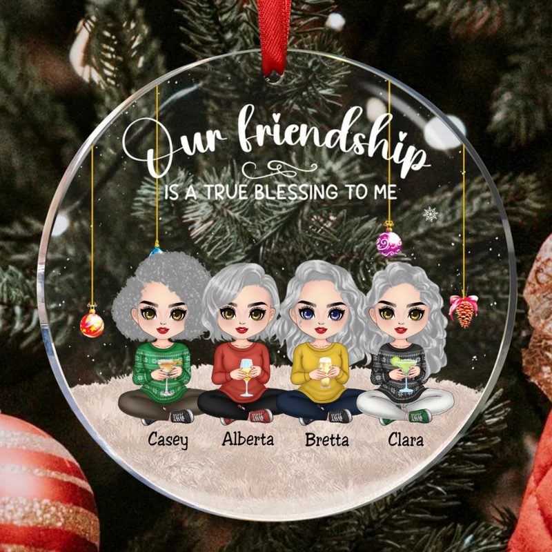 Friends - Our Friendship Is A True Blessing To Me - Personalized Circle Ornament (TB)