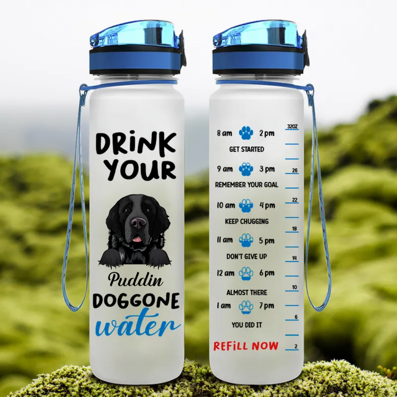 Dog Lovers - Drink Your Doggone Water - Personalized Water Tracker Bottle