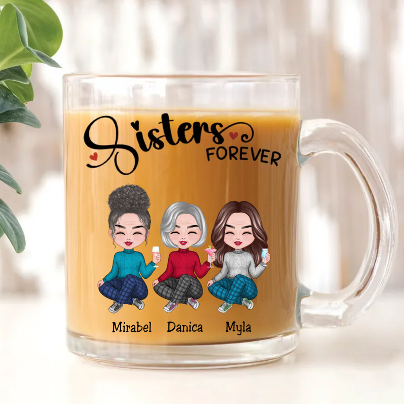 Sisters - Sisters Forever - Personalized Glass Mug