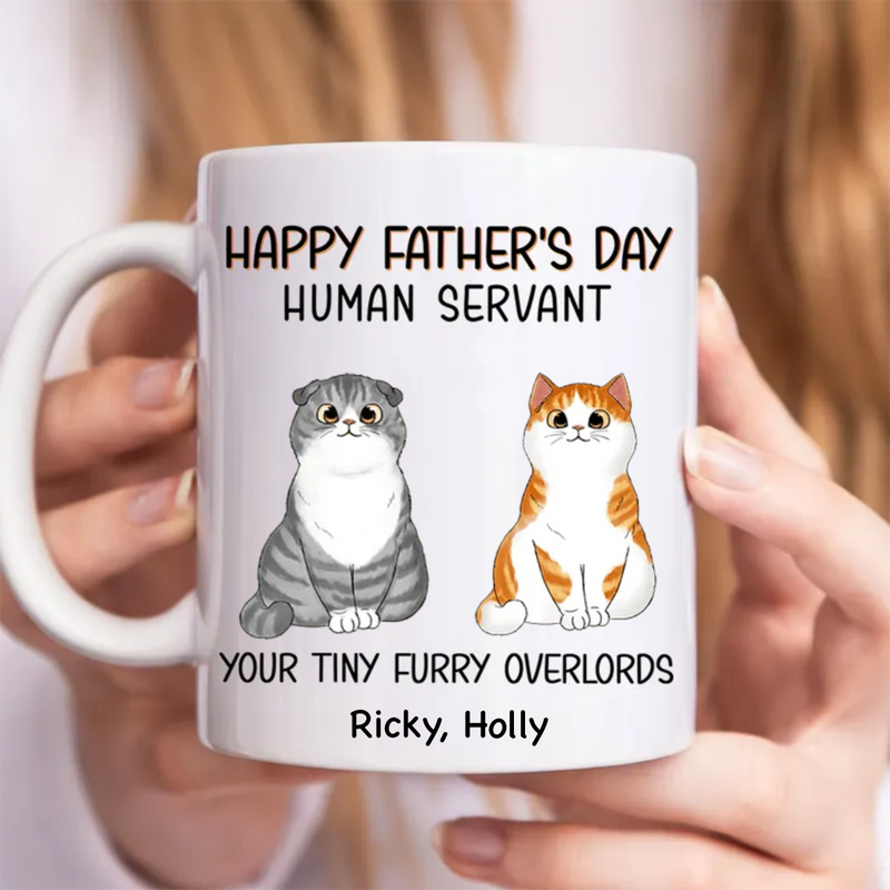 Family - Happy Father‘s Day Cat Human Servant - Personalized Mug