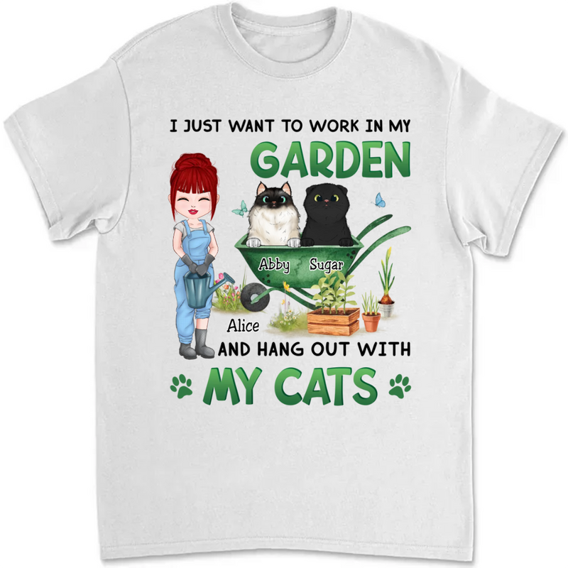 Pet Lovers - Work In Garden Hang Out With Fur Babies - Personalized Unisex T-Shirt