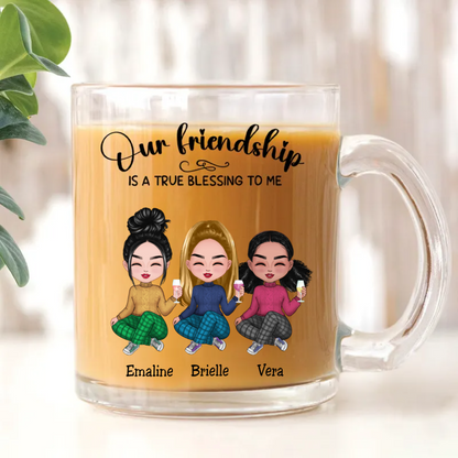 Friends - Our Friendship Is A True Blessing To Me - Personalized Glass Mug