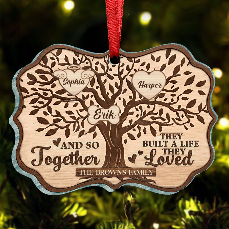 Family - Christmas Family Tree And So Together They Built A Life They Loved - Personalized Ornament