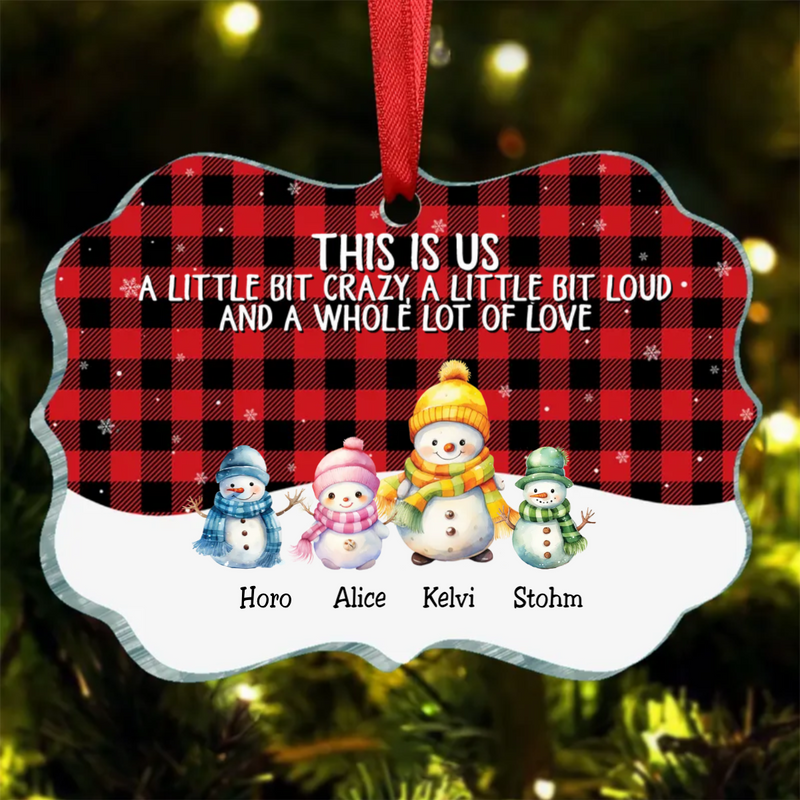 Family - This Is Us A Whole Lot Of Love Snowman Family - Personalized Ornament