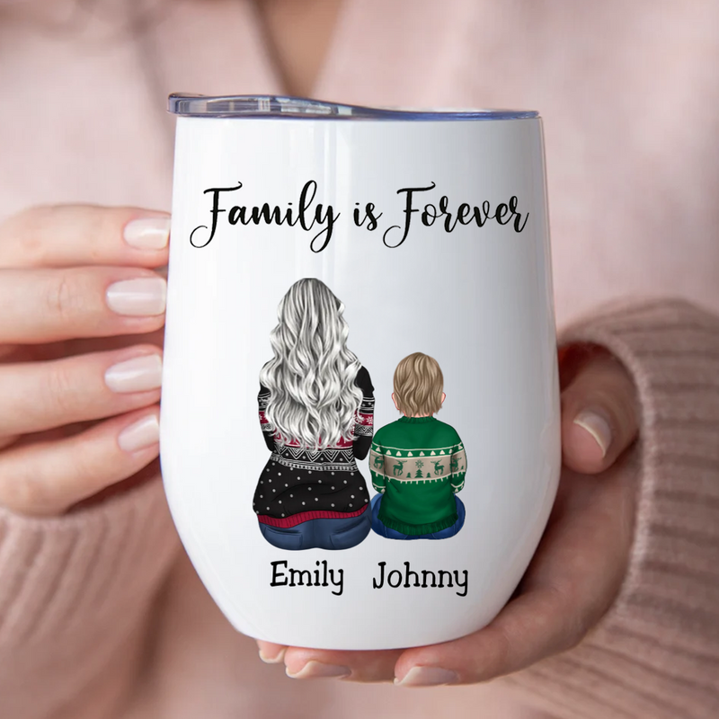 Family - Family Is Forever - Personalized Wine Tumbler (BU)