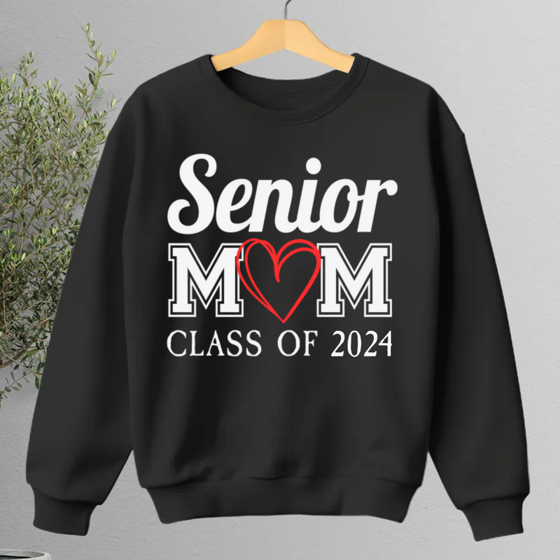 Mother - Senior Mom Class Of 2024 Graduation - Personalized T-Shirt, Sweatshirt, Hoodie (HJ)