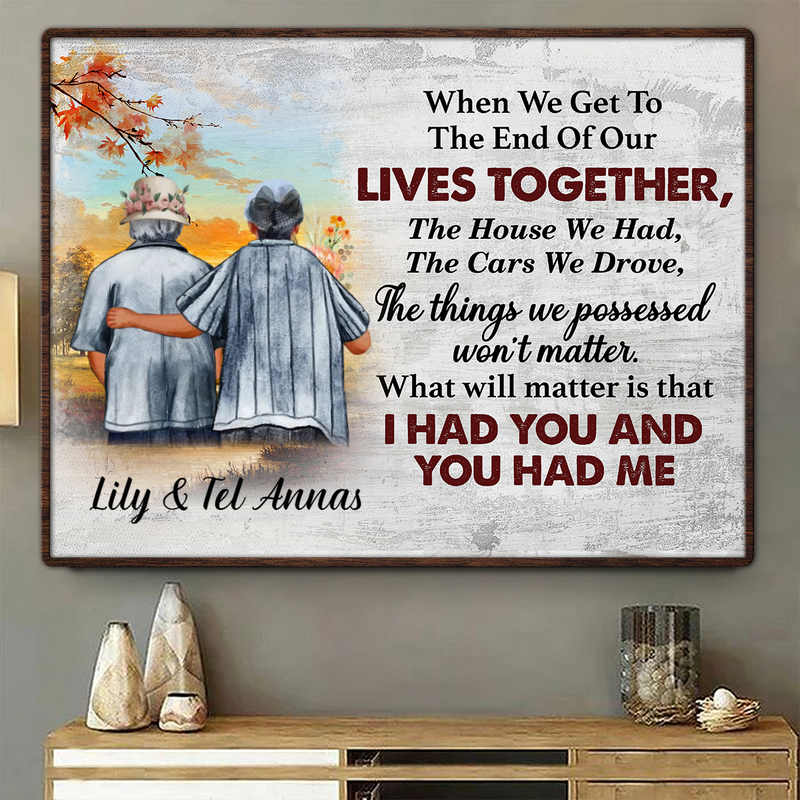 Couple - When We Get To The End - Personalized Poster