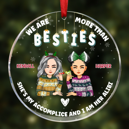 Christmas We Are More Than Bestie - Personalized Circle Acrylic Ornament