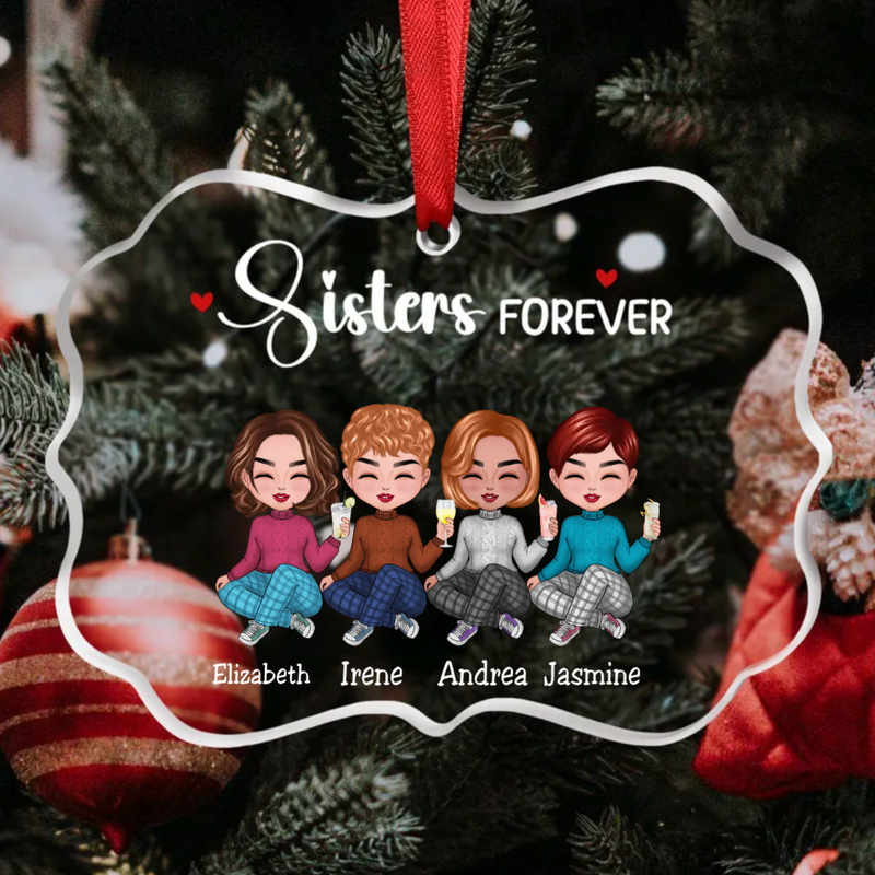Sisters - Sisters Forever - Personalized Transparent Ornament (TB)