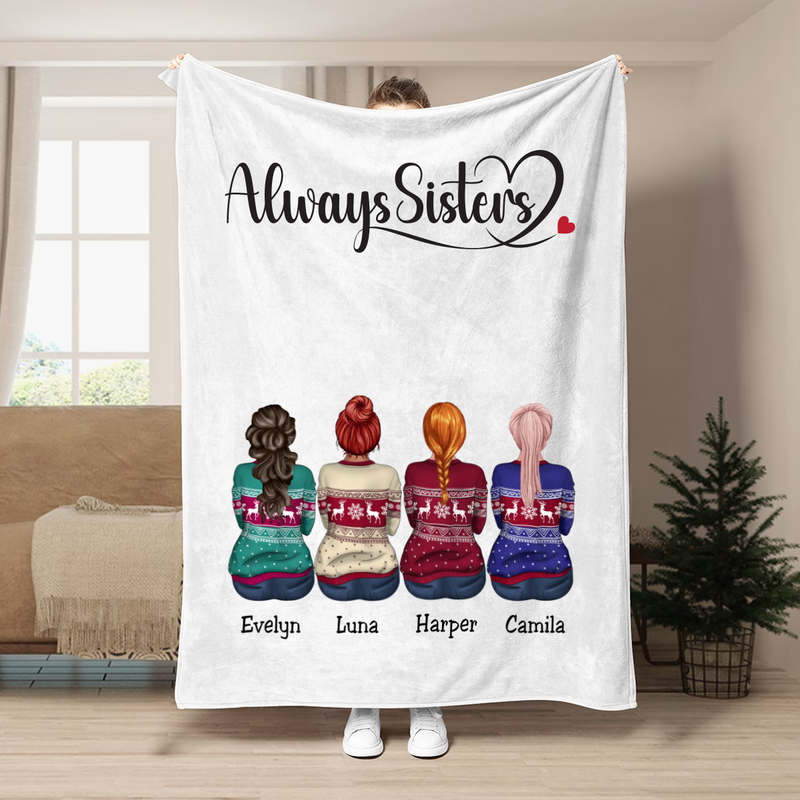 Family - Always Sisters - Personalized Blanket (NM)