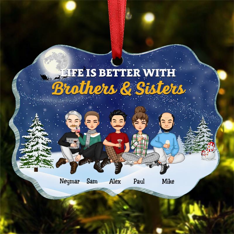 Brothers & Sisters - Life Is Better With Sisters - Personalized Acrylic Ornament