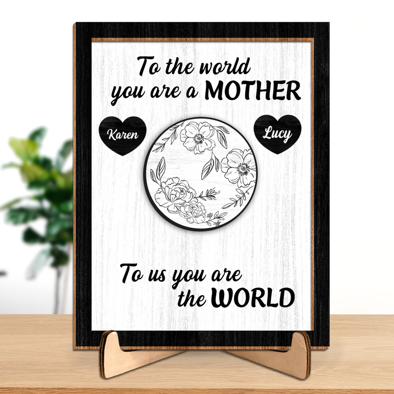 Mother - To Us You Are The World Mother&
