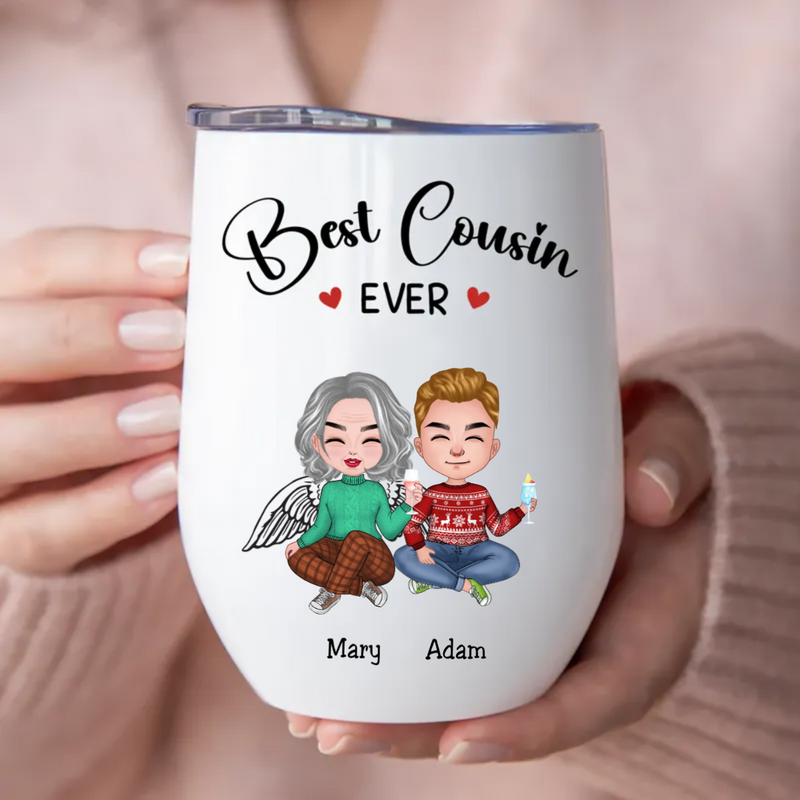 Family - Best Cousin Ever - Personalized Wine Tumbler