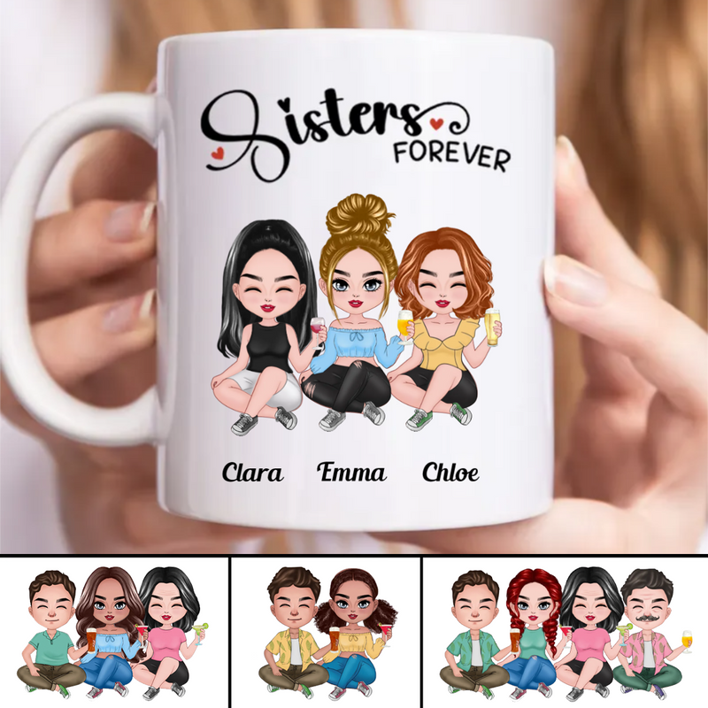 Sisters - Sisters Forever - Personalized Mug (TB)