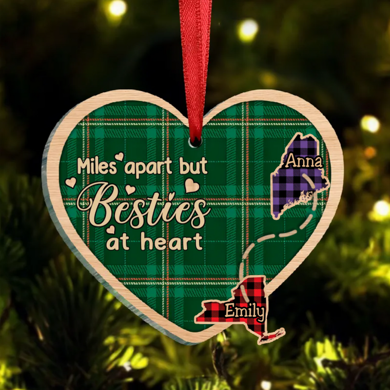 Besties - States Miles Apart But Besties At Heart- Personalized Acrylic Ornament